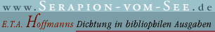 Serapion vom See - Verlag f�r bibliophile Gestaltung von E.T.A. Hoffmanns Dichtung